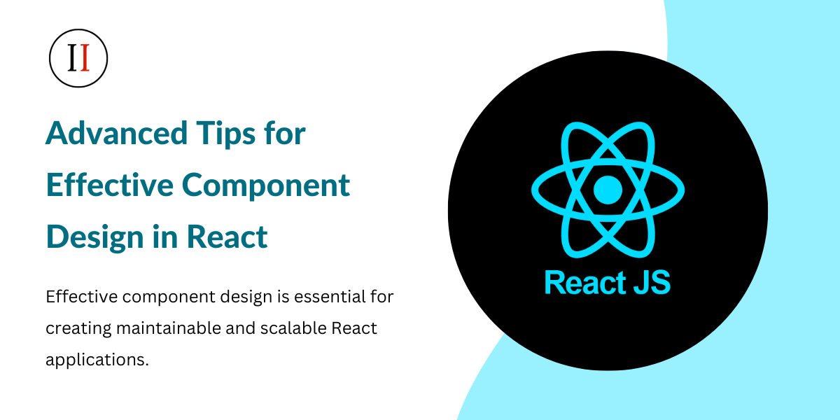 Effective Component Design in React